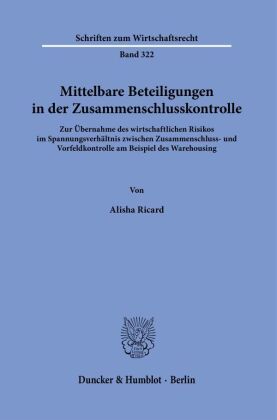 Mittelbare Beteiligungen in der Zusammenschlusskontrolle.