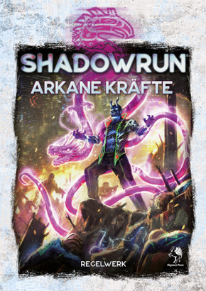 Shadowrun, Arkane Kräfte