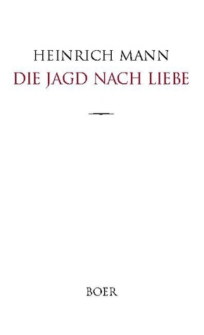 Die Jagd nach Liebe