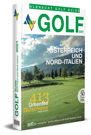 Golf Guide Österreich und Nord-Italien 2021