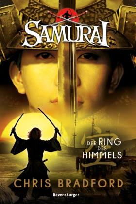 Samurai, Band 8: Der Ring des Himmels (spannende Abenteuer-Reihe ab 12 Jahre)