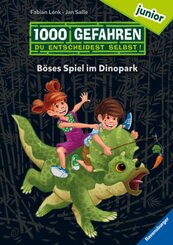1000 Gefahren junior - Böses Spiel im Dinopark (Erstlesebuch mit "Entscheide selbst"-Prinzip für Kinder ab 7 Jahren)
