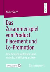 Das Zusammenspiel von Product Placement und Co-Promotion