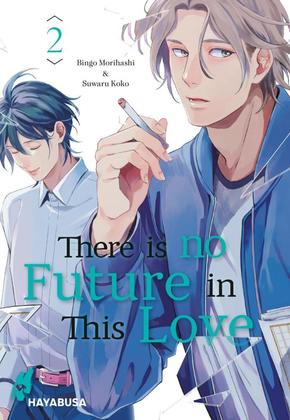 There is no Future in This Love - Bd.2