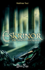 Die Eskrinor-Trilogie: Die Eskrinor-Trilogie / Eskrinor - Die Macht der Runen
