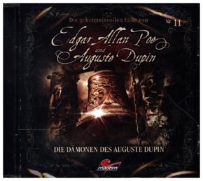 Die geheimnisvollen Fälle von Edgar Allan Poe und Auguste Dupin - Die Dämonen Des Auguste Dupin, 1 Audio-CD