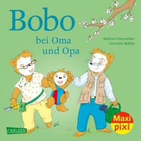 Maxi Pixi 350: VE 5 Bobo bei Oma und Opa (5 Exemplare) (5 Expl.)