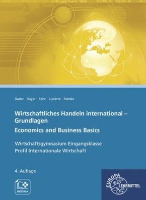 Wirtschaftliches Handeln international - Grundlagen