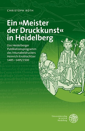 Ein »Meister der Druckkunst« in Heidelberg