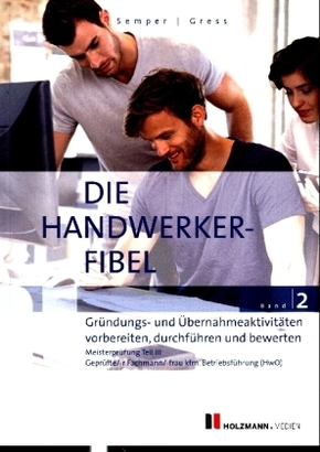 Die Handwerker-Fibel - Bd.2