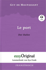Le Port / Der Hafen (mit kostenlosem Audio-Download-Link)