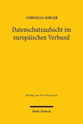 Datenschutzaufsicht im europäischen Verbund