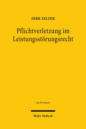 Pflichtverletzung im Leistungsstörungsrecht