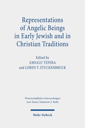 Representations of Angelic Beings in Early Jewish and in Christian Traditions