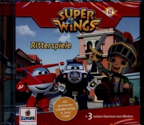 Super Wings - Ritterspiele, 1 Audio-CD, 1 Audio-CD