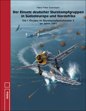 Der Einsatz deutscher Sturzkampfgruppen in Südosteuropa und Nordafrika