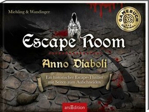 Escape Room. Anno Diaboli - Ein historischer Escape-Thriller mit Seiten zum Aufschneiden
