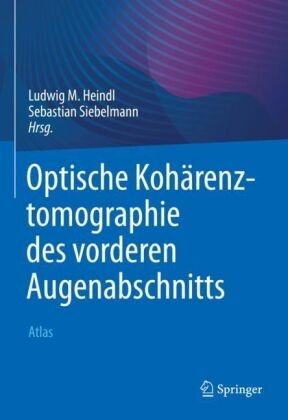 Optische Kohärenztomographie des vorderen Augenabschnitts