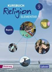 Kursbuch Religion Elementar - Ausgabe 2017 für Bayern