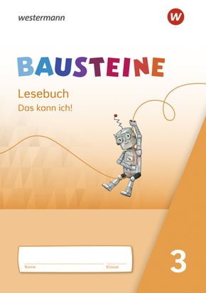 BAUSTEINE Lesebuch - Ausgabe 2021