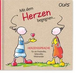 Oups Buch - Mit dem Herzen begegnen...