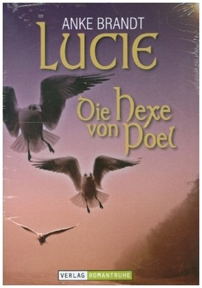 Lucie - die Hexe von Poel