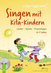 Singen mit Kita-Kindern - Lieder | Spiele | Praxistipps