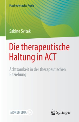 Die therapeutische Haltung in ACT
