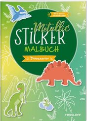 Metallic-Sticker Malbuch. Dinosaurier