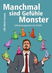 Manchmal sind Gefühle Monster