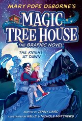 Magic Tree House - The Knight at Dawn Graphic Novel