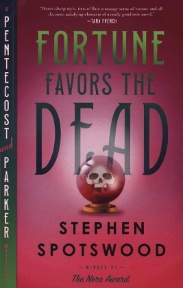 Fortune Favors the Dead