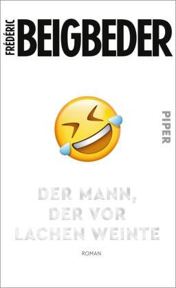 Der Mann, der vor Lachen weinte