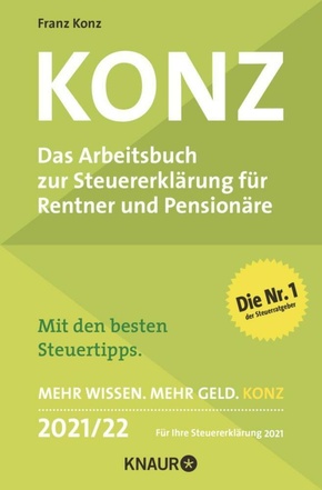 Konz, Das Arbeitsbuch zur Steuererklärung für Rentner und Pensionäre 2021/22
