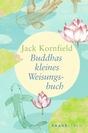 Buddhas kleines Weisungsbuch