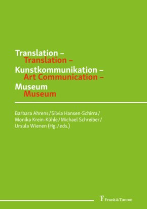 Translation - Kunstkommunikation - Museum / Translation - Art Communication - Museum