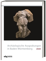 Archäologische Ausgrabungen in Baden-Württemberg 2020