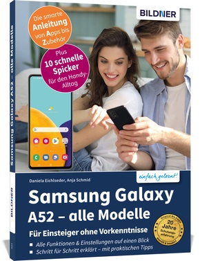 Samsung Galaxy A52 - alle Modelle - Für Einsteiger ohne Vorkenntnisse