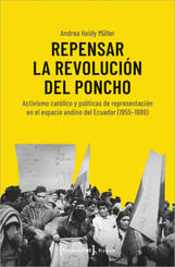 Repensar la Revoluci&oacute;n del Poncho