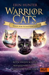 Warrior Cats - Wege zum SchattenClan