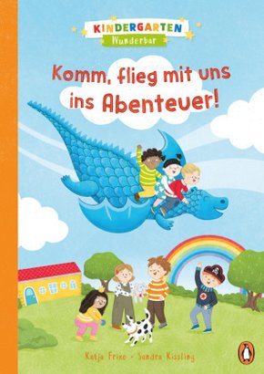 Kindergarten Wunderbar - Komm, flieg mit uns ins Abenteuer!