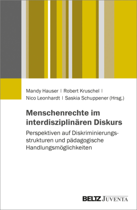 Menschenrechte im interdisziplinären Diskurs