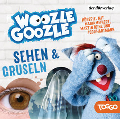 Woozle Goozle - Gruseln & Sehen, 1 Audio-CD