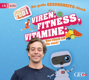 Checker Tobi - Der große Gesundheits-Check: Viren, Fitness, Vitamine - Das check ich für euch!, 1 Audio-CD