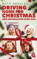 Driving Home for Christmas - Kein Weihnachten ohne dich