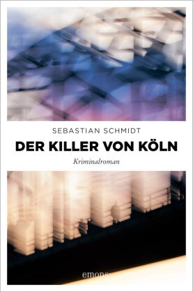 Der Killer von Köln