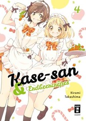 Kase-san und Erdbeercrêpes - Bd.4