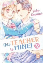 This Teacher is Mine! - Bd.12