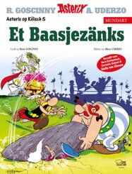 Asterix Mundart Kölsch - Et Baasjezänks