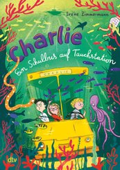 Charlie - Ein Schulbus auf Tauchstation